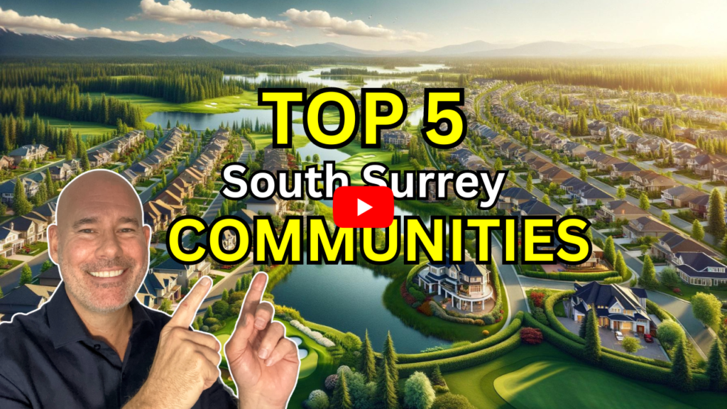 Best Neighbourhoods in South Surrey